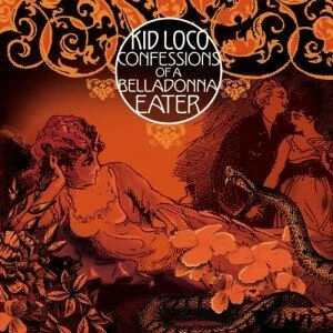 Kid Loco Confession of a Belladonna Eater 2011 300x300 Trip Hop Classics от Kid Loco